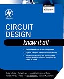 Circuit Design: Know It All (Newnes Know It All)