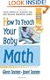 How To Teach Your Baby Math: The Gentle Revolution