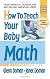 How To Teach Your Baby Math