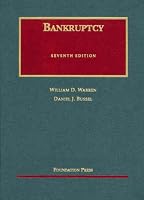 Bankruptcy, Seventh Edition (University Casebook Series)