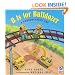 B Is for Bulldozer: A Construction ABC