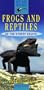Frogs and Reptiles of the Sydney Relion (Bush Books)