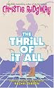 The Thrill of It All