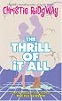 The Thrill of It All