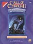 The Compact Trail of Tsathoggua (Call of Cthulhu Role Playing Game Series)
