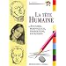 La t�te humaine. Anatomie, morphologie, expression pour l'artiste