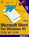 Microsoft Word for Windows 95 Step-by-step (Step by Step (Microsoft))