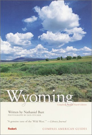 City Travel Guides Discounted  Books : Compass American Guides: Wyoming, 4th Editon