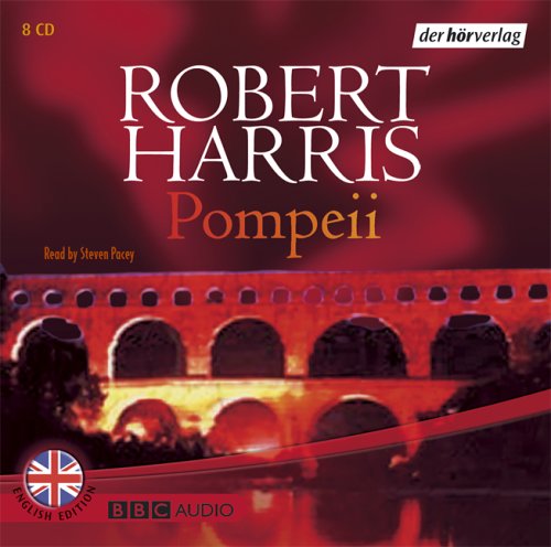 Pompeii, 8 Audio-CDs\Pompeij, 8 Audio-CDs, engl. Version