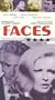 Faces [VHS]