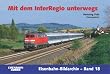 Mit dem Interregio unterwegs