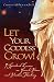 Search : Let Your Goddess Grow! 7 Spiritual Lessons on Female Power and Positive Thinking