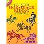 Fun with Horseback Riding Stencils (Dover Little Activity Books)