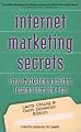 Internet Marketing Secrets : Privacy Marketing and More