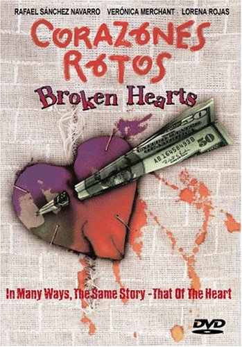 Watch Corazones Rotos Online!