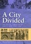 A City Divided: The Racial Landscape of Kansas City, 1900-1960