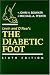 Levin and O'Neal's The Diabetic Foot (Diabetic Foot (Levin & O'Neal's))