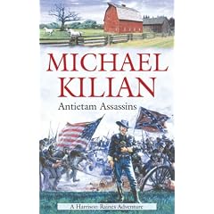 Antietam Assassins: An American Civil War Novel (Harrison Raines Civil War Mysteries)