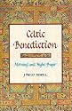 Celtic Benediction: Morning and Night Prayer