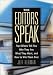 Book The Editors Speak: 500 Top Book Editors Tell You Who They Are, What They Want and How to Win Them Over