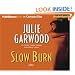 Slow Burn