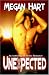 Unexpected by Megan Hart ISBN 1592797512