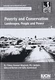 Poverty and Conservation: Landscapes, People and Power