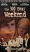 VHS : 300 Year Weekend