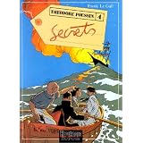 Th�odore Poussin, tome 4 : Secretspar Frank Le Gall
