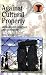 Against Cultural Property: Archaeology, Heritage and Ownership (Duckworth Debates in Archaeology)
