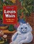 Louis Wain - The Man Who Drew Cats
