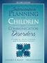 Intervention Planning for Children with Communication Disorders: A Guide for Clinical Practicum and Professional Practice (2nd Edition)