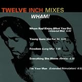 Twelve Inch Mixes