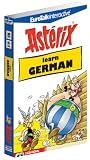 Asterix - Learn German: for Intermediate/Advanced Learners