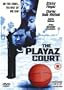 The Playaz Court