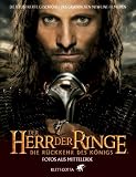 Der Herr der Ringe. Die Rückkehr des Königs. Fotos aus Mittelerde
