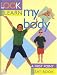 Books : My Body: Look and Learn
