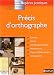 Précis d'orthographe