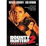 Bounty Hunters 2 - Hardball