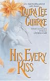His Every Kiss (Avon Romantic Treasure)