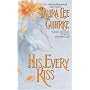 His Every Kiss (Avon Romantic Treasure)