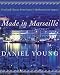Search : Made in Marseille: Food and Flavors from France's Mediterranean Seaport