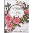 Beautiful Bridal Cakes: The Wilton Way 908-117 by 