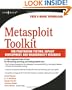 Metasploit Toolkit for Penetration Testing, Exploit Development, and Vulnerability Research