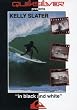 Kelly Slater - Black and White