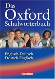 Produkt-Bild: Das Oxford Schulw&ouml;rterbuch. Englisch-Deutsch/Deutsch-Englisch. Vollst&auml;ndig &uuml;berarbeitete Ausgabe: Das Oxford Schulw&ouml;rterbuch - Rechtschreibreformierte Ausgabe