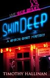 Skin Deep (Simeon Grist #3) (Simeon Grist Mystery)