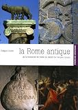La Rome antique