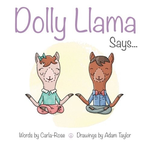 Dolly Llama Says...