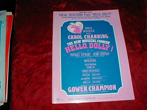Hello, Dolly!: Vocal Selections, Piano-Vocal Score, Highlights from Broadway Musical [Paperback] [1982] (Author) Michael Stewart, Jerry Herman